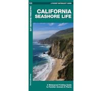 California Seashore Life: A Folding Guide to Familiar Animals & Plants (Nature Observation North America)