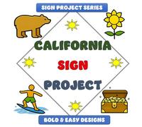 California Sign Project: Bold & Easy Designs (Sign Project Coffee Table Coloring Book Collection)