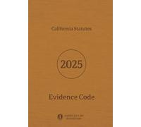 California Statutes - Evidence Code 2025