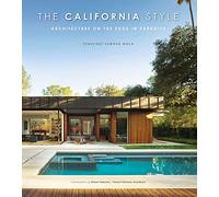 California Style: Architecture on the Edge in Paradise