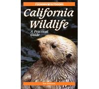 California Wildlife: The Complete Guide