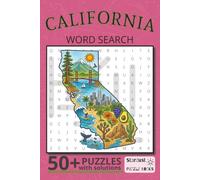 California Word Search: 50+ Puzzles with Solutions | U.S. States Puzzle Book Series: A Fun and Relaxing Word Search Book Featuring California Cities, ... & Puzzle Lovers (U.S. States Word Searches')