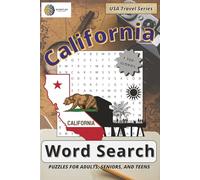 California Word Search Puzzle Book: Word Searches with Easy to Read Print about California Landmarks, National Parks, Cities & Beaches and More | 6x9 ... Leisure Time (USA Travel Word Search Series)