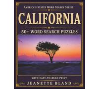 California Word Search Puzzles: 100 Word Search Puzzles with Easy-to-Read Print | 8 x 10 Inches, 110 pages | Part of the America's States Series