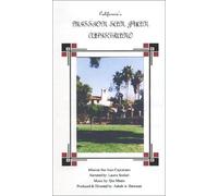 California's Mission San Juan Capestrano [VHS]