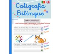 CALIGRAFIA BILÍNGUE: Letra Cursiva y frases motivacionais em Inglês e Portugués para crianças de 5 a 10 anos
