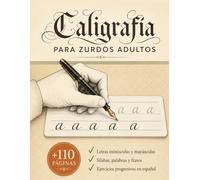 Caligrafía para Zurdos Adultos: Aprende a Escribir con la Mano Izquierda - Letra Manuscrita