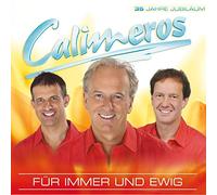 Calimeros - Fuer Immer Und Ewig