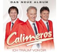 Calimeros - Ich Träum' Von Dir
