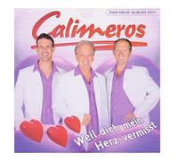Calimeros - Weil dich mein Herz vermisst