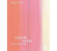 Caline Aoun: seeing is believing - Deutsche Bank Artist of the Year