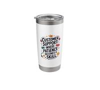 Call Center, Customer Support Where Patience Becomes A Skill Stainless Steel Insulated Tumbler
