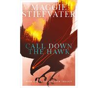 Call Down the Hawk: The Dreamer Trilogy #1