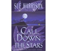 Call Down the Stars (Storyteller Trilogy)