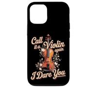 Call It A Violin Again I Dare You Viola Player Case for iPhone 12/12 Pro