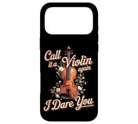 Call It A Violin Again I Dare You Viola Player Case for iPhone 17 Pro Max