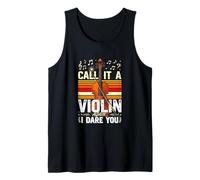 Call It A Violin Again I Dare You Viola Player Tank Top