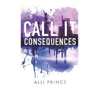 Call It Consequences