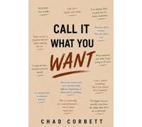 Call it What You Want
