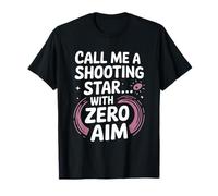 Call Me A Shooting Star with Zero Aim Funny Asteroid T-Shirt