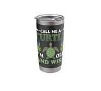 Call Me A Turtle I'm Old and Wise | Tortoise Stainless Steel Insulated Tumbler