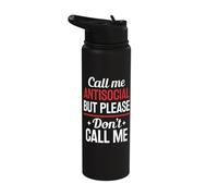Call Me Antisocial But Please Don't Call Me Stainless Steel Insulated Water Bottle