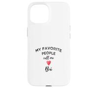 Call Me BÀ Vietnamese Grandmother Nickname Vietnam Family Case for iPhone 15