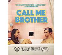 CALL ME BROTHER
