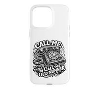 Call Me By The Old Number Vintage Rotary Phone Case for iPhone 15 Pro Max