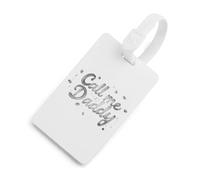 Call Me Daddy Luggage Tags for Suitcases Handbag Tag Labels Travel Accessories Privacy Cover ID Label