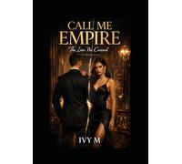 CALL ME EMPIRE: The Line We Crossed