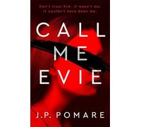 Call Me Evie: The Australian Bestseller with a jaw-dropping twist