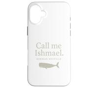 Call Me Ishmael Moby Dick Quote Shirt for Book Lovers Case for iPhone 16 Plus