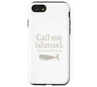 Call Me Ishmael Moby Dick Quote Shirt for Book Lovers Case for iPhone SE (2020) / 7 / 8
