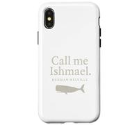 Call Me Ishmael Moby Dick Quote Shirt for Book Lovers Case for iPhone X/XS