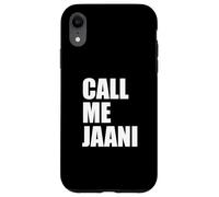 Call Me Jaani Funny South Asian Desi Humor Cute Case for iPhone XR