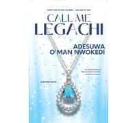 Call Me Legachi: A Skyline Novel
