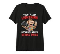 Call Me Lightning Never Strike Twice Bowling Humor League Premium T-Shirt