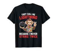 Call Me Lightning Never Strike Twice Bowling Humor League T-Shirt