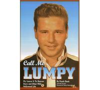 Call Me Lumpy: My Leave It To Beaver Days and Other Wild Hollywood Life