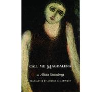 Call Me Magdalena (Latin American Women Writers)