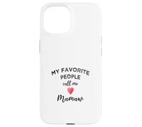 Call Me MAMAW Southern Appalachian Grandma Nickname Family Case for iPhone 15