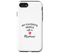 Call Me MAMAW Southern Appalachian Grandma Nickname Family Case for iPhone SE (2020) / 7/8