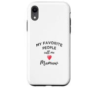 Call Me MAMAW Southern Appalachian Grandma Nickname Family Case for iPhone XR