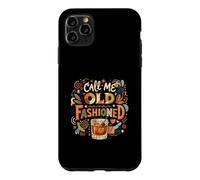 Call Me Old Fashioned Funny Whiskey Cocktail Retro Bar Case for iPhone 11 Pro Max