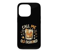 Call Me Old Fashioned Funny Whiskey Cocktail Retro Bar Case for iPhone 13 Pro