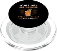 Call Me Old Fashioned Wisconsin Official State Cocktail PopSockets PopGrip for MagSafe