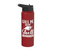 Call me on My Shell I'll be at The Beach Summer Vacation Stainless Steel Insulated Water Bottle