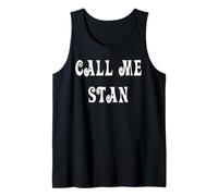 Call Me Stan Tank Top