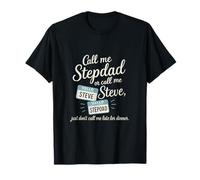 Call Me Stepdad or Call Me Steve Whimsical Name Tags T-Shirt